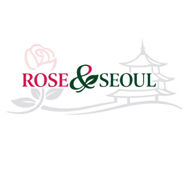 Rose and Seoul